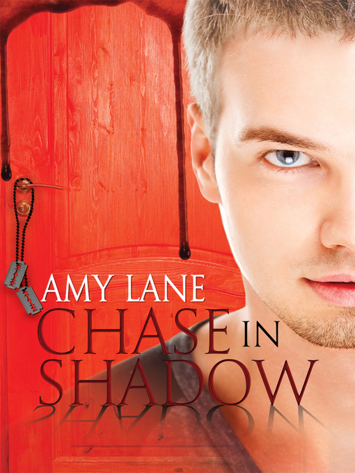 Title details for Chase in Shadow by Amy Lane - Available